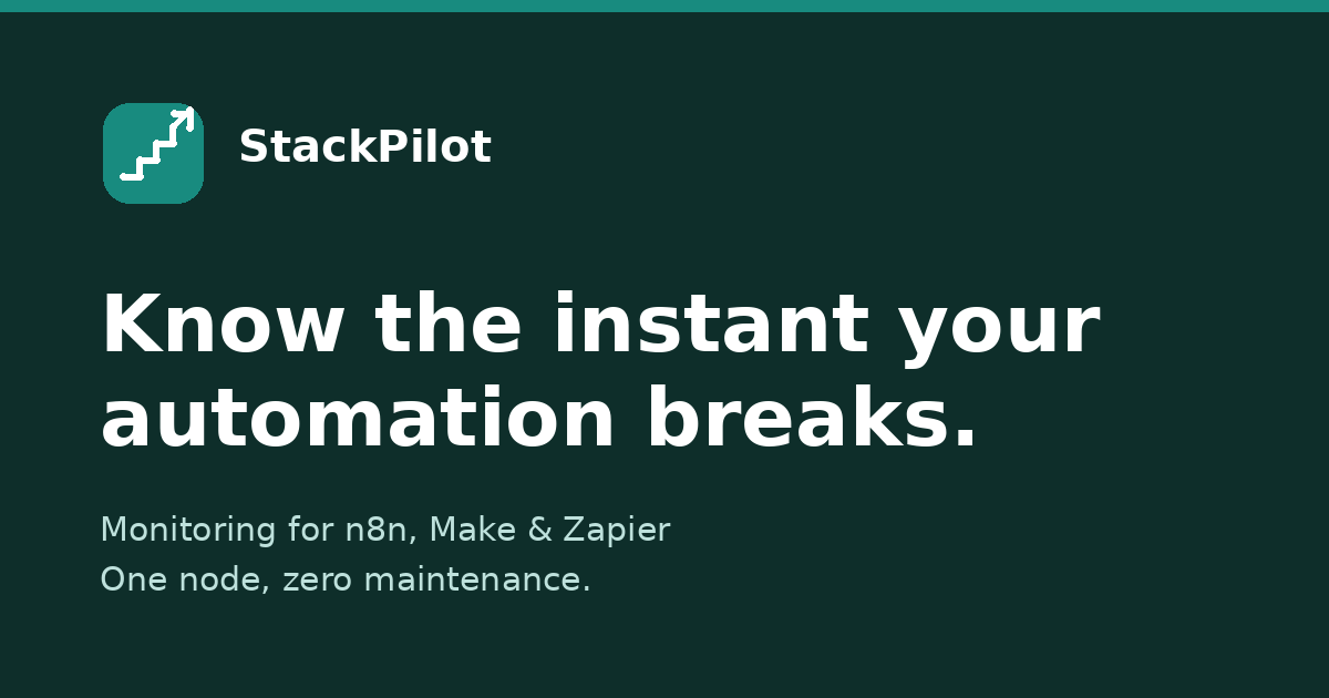 [StackPilot] - a tiny tool that pings me before my n8n workflows quietly burn through my api budget